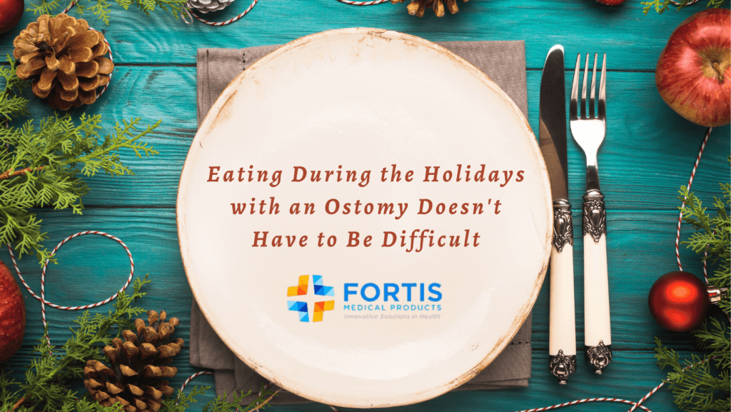 Eating During the Holidays with an Ostomy Doesn't Have to Be Difficult